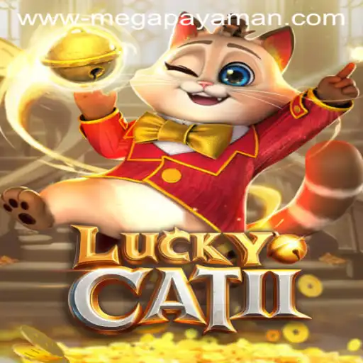 LuckyCatII: Unraveling the Magic of MEGAPAYAMAN